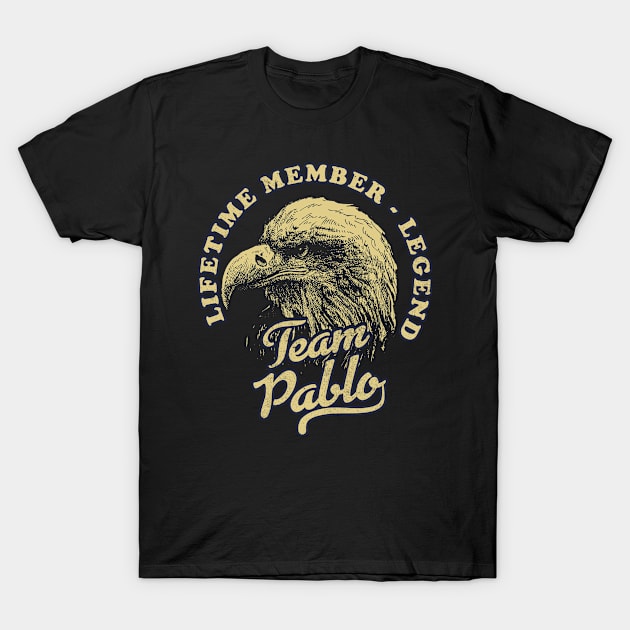 Pablo Name - Lifetime Member Legend - Eagle T-Shirt by Stacy Peters Art